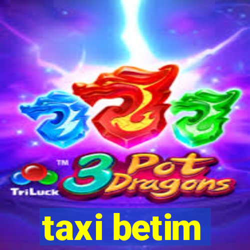 taxi betim